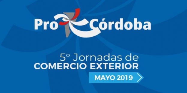 ProCrdoba invita: 5ta Edicin de las Jornadas de Comercio Exterior