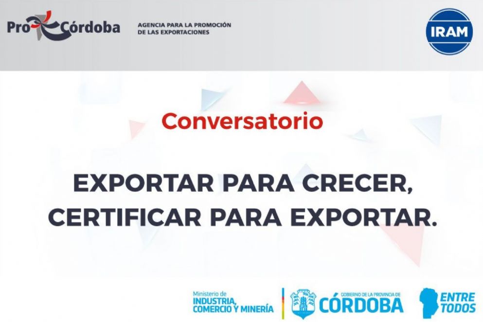 Conversatorio: Exportar para crecer, certificar para exportar