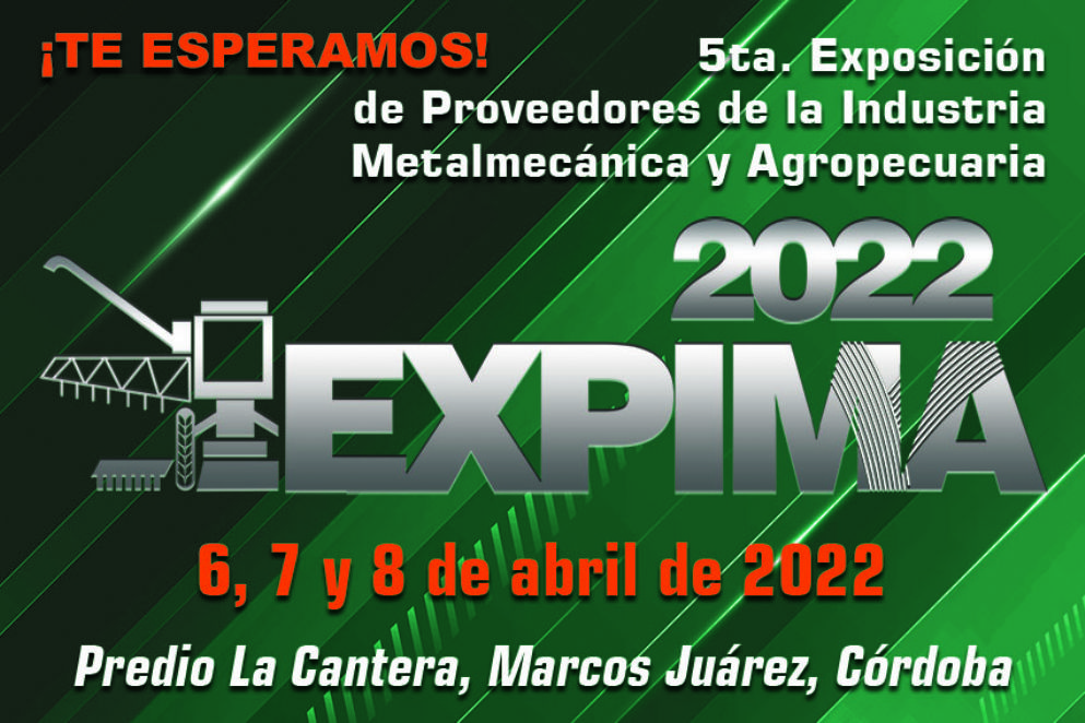 Exposicin de Proveedores de la Industria Metalmecnica y Agropecuaria - EXPIMA 2022