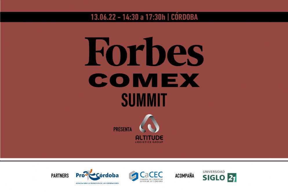 Ya llega el Forbes Comex Summit edicin Crdoba